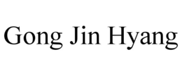 GONG JIN HYANG trademark