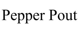 PEPPER POUT trademark