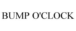 BUMP O'CLOCK trademark