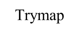 TRYMAP trademark