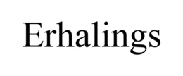 ERHALINGS trademark