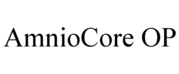 AMNIOCORE OP trademark