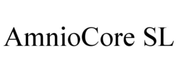 AMNIOCORE SL trademark