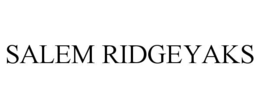 SALEM RIDGEYAKS trademark