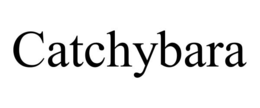 CATCHYBARA trademark