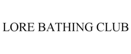 LORE BATHING CLUB trademark
