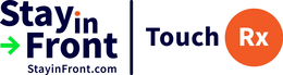 STAY IN FRONT STAYINFRONT.COM TOUCH RX trademark