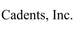 CADENTS, INC. trademark