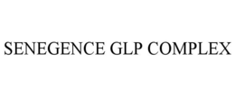 SENEGENCE GLP COMPLEX trademark