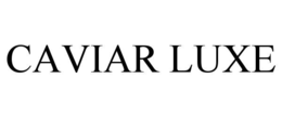 CAVIAR LUXE trademark