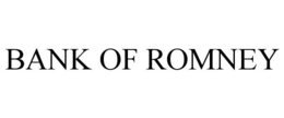 BANK OF ROMNEY trademark