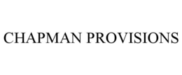 CHAPMAN PROVISIONS trademark