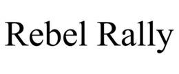 REBEL RALLY trademark