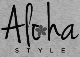 ALOHA  S T Y L E trademark