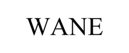 WANE trademark