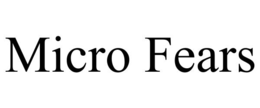 MICRO FEARS trademark