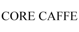 CORE CAFFE trademark