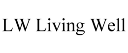 LW LIVING WELL trademark