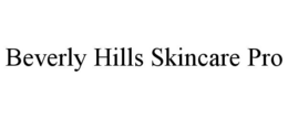 BEVERLY HILLS SKINCARE PRO trademark
