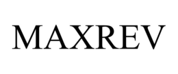 MAXREV trademark