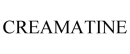 CREAMATINE trademark
