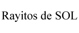 RAYITOS DE SOL trademark