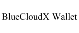 BLUECLOUDX WALLET trademark