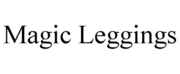 MAGIC LEGGINGS trademark