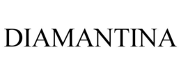DIAMANTINA trademark