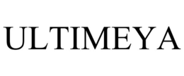 ULTIMEYA trademark