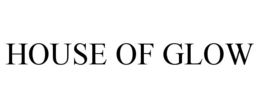 HOUSE OF GLOW trademark