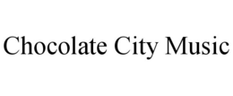 CHOCOLATE CITY MUSIC trademark
