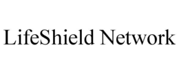 LIFESHIELD NETWORK trademark