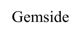 GEMSIDE trademark