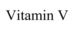 VITAMIN V trademark