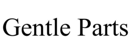 GENTLE PARTS trademark