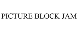PICTURE BLOCK JAM trademark