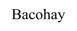 BACOHAY trademark