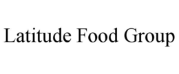 LATITUDE FOOD GROUP trademark