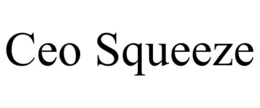 CEO SQUEEZE trademark
