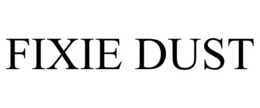 FIXIE DUST trademark