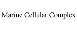MARINE CELLULAR COMPLEX trademark