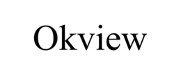 OKVIEW trademark