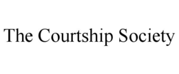THE COURTSHIP SOCIETY trademark