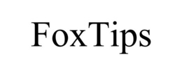 FOXTIPS trademark