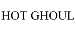 HOT GHOUL trademark