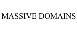 MASSIVE DOMAINS trademark