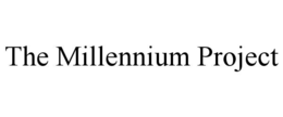 THE MILLENNIUM PROJECT trademark