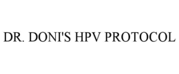 DR. DONI'S HPV PROTOCOL trademark