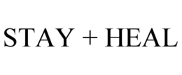 STAY + HEAL trademark